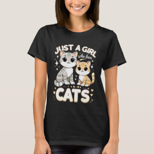 Schattige Kat Gewoon Een Meisje Dat Van Katten Hou T-shirt