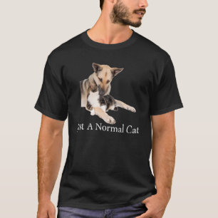 Schattige Kat Gewoon Een Normale Kat kat hond Ku T-shirt