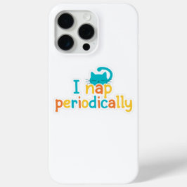 Schattige kat "Ik dut periodiek"  Grappige kattenl iPhone 15 Pro Max Hoesje