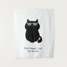Schattige Kat - Ik run dit huis nu! Wandkleed