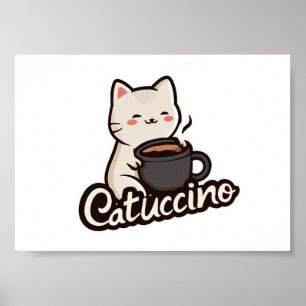 Schattige Kat met Koffie – Catuccino Poster
