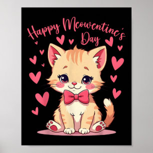 Schattige kat Valentijnsdag voor meisjes poes grap Poster