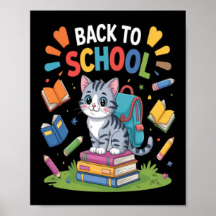 Schattige kattenstudent terug naar school-dag poster