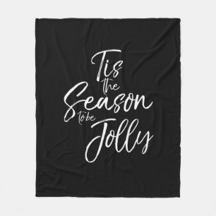 Schattige Kerstcitaten Voor Vrouwen Tis Het Seizoe Fleece Deken