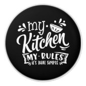 schattige keukenregels woordkunst keramische knop (Voorkant)