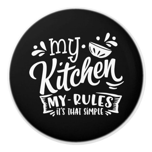 schattige keukenregels woordkunst keramische knop (Voorkant)