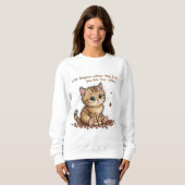 Schattige Kitten met Paw Print Quote Sweatshirt (Voorkant volledig)