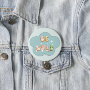 Schattige knop   Wees dapper Ronde Button 7,6 Cm