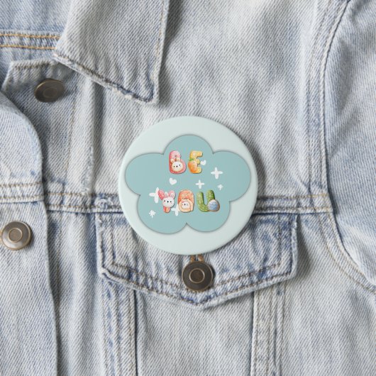 Schattige knop | Wees jezelf Ronde Button 7,6 Cm (In situ)