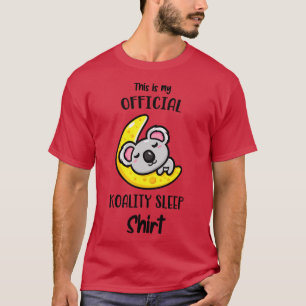 Schattige Koala Beer Dit is mijn Koality Slaapplez T-shirt