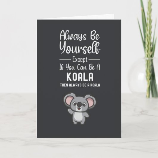 Schattige Koala Kaarten Grappige Dieren Humor Wild (Voorkant)