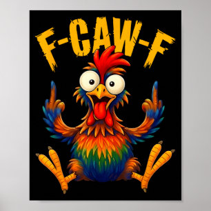 Schattige Kraai Haan Grappige Vogel Kip Poster