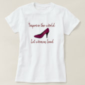 Schattige laat vrouwen leiden hoge hak Shirt (Design voorkant)