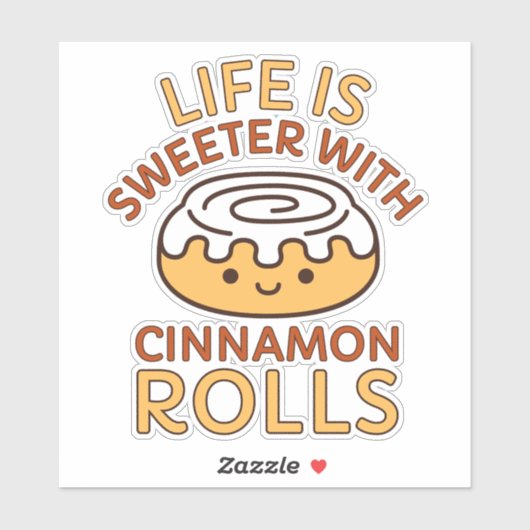 Schattige leven is zoeter met kaneelbroodjes sticker (Vel)