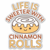 Schattige leven is zoeter met kaneelbroodjes sticker (Voorkant)