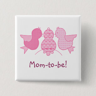 Schattige Little Pink Mom to be, Vogels Baby showe Vierkante Button 5,1 Cm