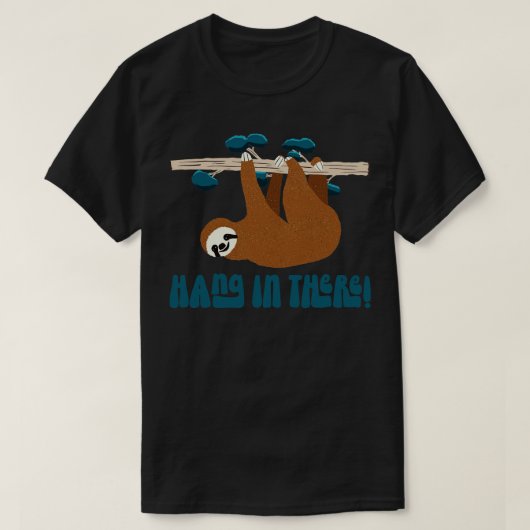 Schattige luiaard dier hangen daar t-shirt (Design voorkant)