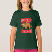 Schattige luiaard maak me wakker als het Kerstmis T-shirt (Voorkant)