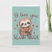 Schattige luiaard Valentijnsdag grap ik hou van je Kaart (Voorkant)