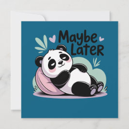 Schattige Luie Panda – “Misschien Later” Ontspanne Kaart