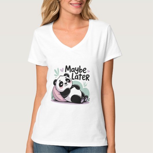 Schattige Luie Panda – “Misschien Later” Ontspanne T-shirt (Voorkant)
