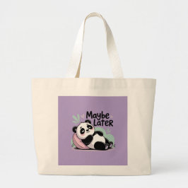 Schattige Luie Panda – “Misschien Later” Relaxende Grote Tote Bag