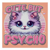 Schattige maar psycho glanzend Poster (Voorkant)