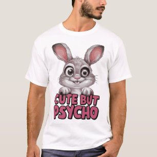 Schattige Maar Psycho - Grappig Gek Konijn T-shirt