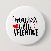 Schattige mama's kleine Valentijn Ronde Button 7,6 Cm (Voorkant)