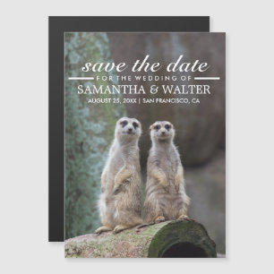 Schattige Meerkats Funny Expression Save The Date Magnetische Uitnodiging
