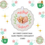 Schattige Mijn Eerste Kerstmis Baby Foto Ornament Kaart<br><div class="desc">Schattig Mijn Eerste Kerstmis 1 foto baby modern design—met ruimte voor de naam en het jaar. Vervang het afbeelding door de foto van je baby. Kerstkous en krans. Feestelijke kerstkleuren: pastelgroen en rood. Typografie van handschrift.</div>