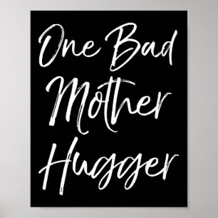 Schattige Moeder Knuffel Citaat Voor Vrouwen Grapp Poster