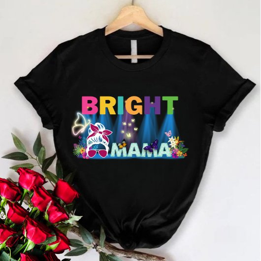 Schattige moeder shirt, Bright mama, Moederdag cad T-shirt