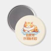 Schattige Oranje Tabby Cat- Ik probeer mijn best Magneet (Voorkant / Achterkant)