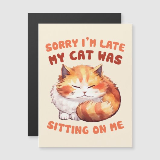 Schattige Oranje Tabby Cat- Sorry dat ik te laat b (Voorkant / Achterkant)