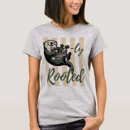 Schattige "Otterly Rooted" Tuinbouw Punt T-shirt