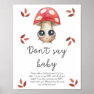 Schattige paddenstoel - Niet zeggen baby Poster