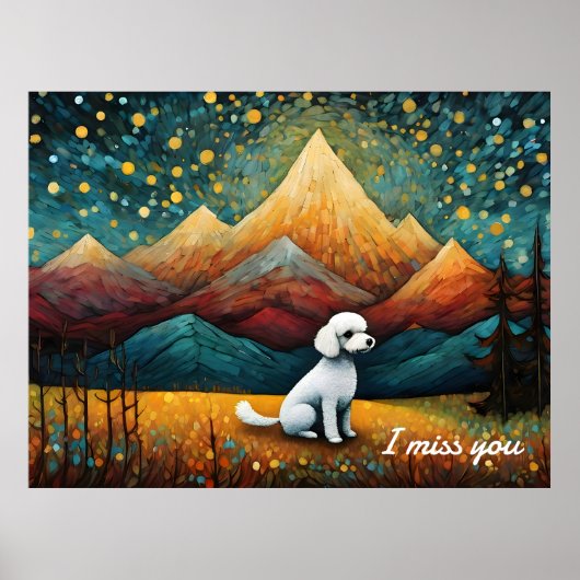 Schattige Poodle Mountain Forest Ik mis je Poster (Voorkant)