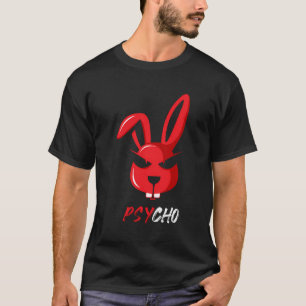Schattige Psycho Weird Bunny Rabbit Funny T-shirt