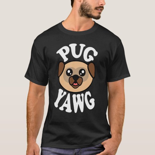 Schattige Pug Gaapt T-shirt (Voorkant)
