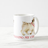 Schattige pug off Ik ben met mijn koffiehond water Koffiemok (Voorkant rechts)