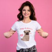 Schattige Pug Puppy "Pugs and Kisses" T-shirt