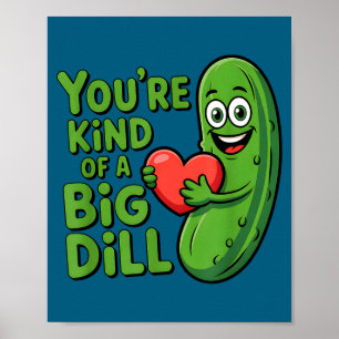 Schattige quote grappige augurk zeggen soort van e poster