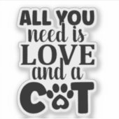 Schattige Quotes Kat Sticker (Voorkant)