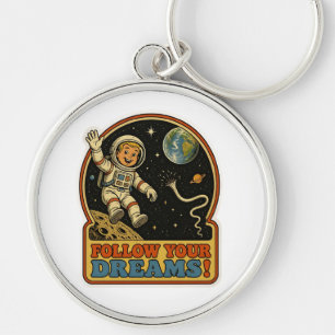Schattige Retro Astronaut Volg Je Dromen Ruimte Me Sleutelhanger