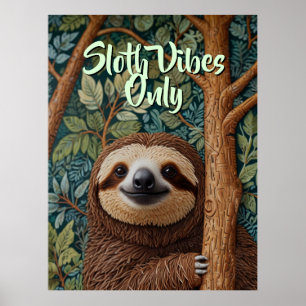Schattige retro boho luiaard hou vol poster