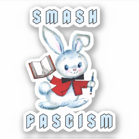 Schattige Retro Bunny - Smash Fascisme Sticker (Voorkant)