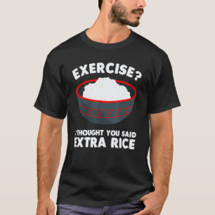 Schattige Rijst Mannen Vrouwen Gym Extra Rijst Azi T-shirt