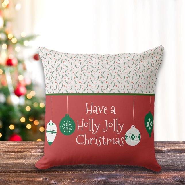 Schattige rood en groen Holly Jolly Ornament Kussen (Creator heeft geüpload)