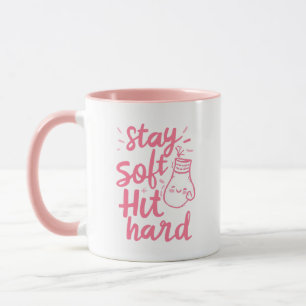 Schattige Roze Blijf Zacht Sla H hard Typografie Mok